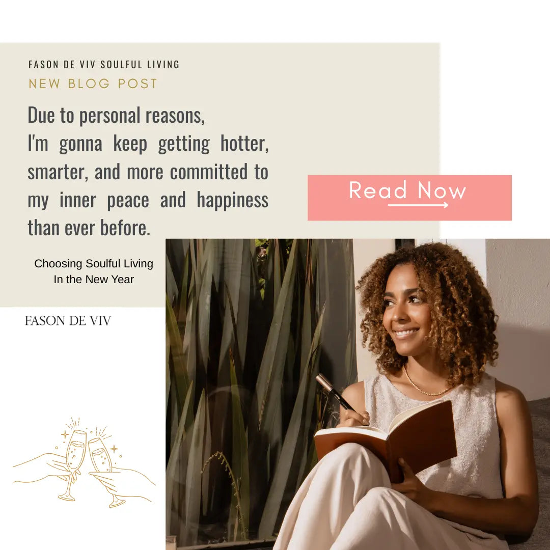 FASON DE VIV Queendom: Soulful Living Going Into the New Year