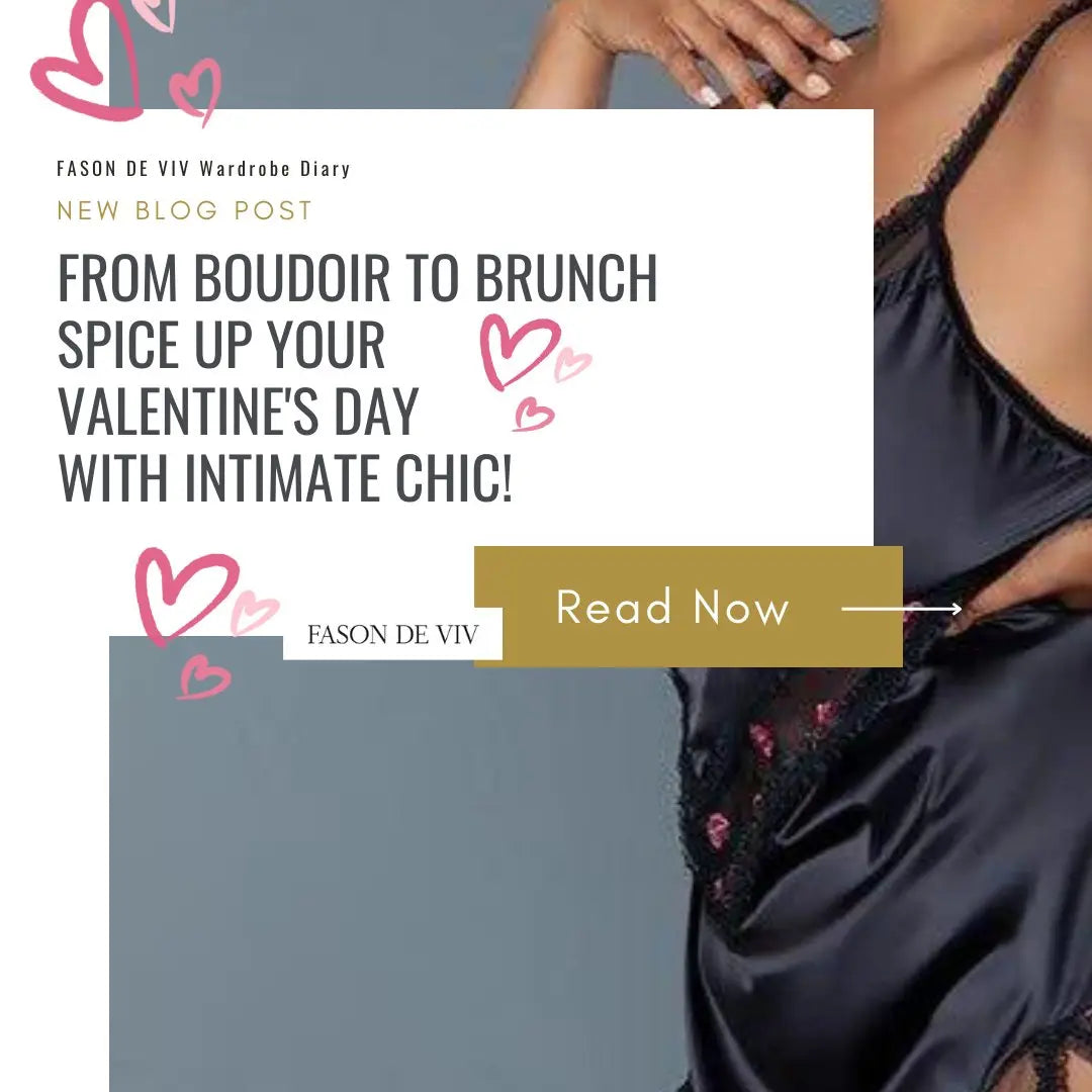 From Boudoir to Brunch - Fason De Viv