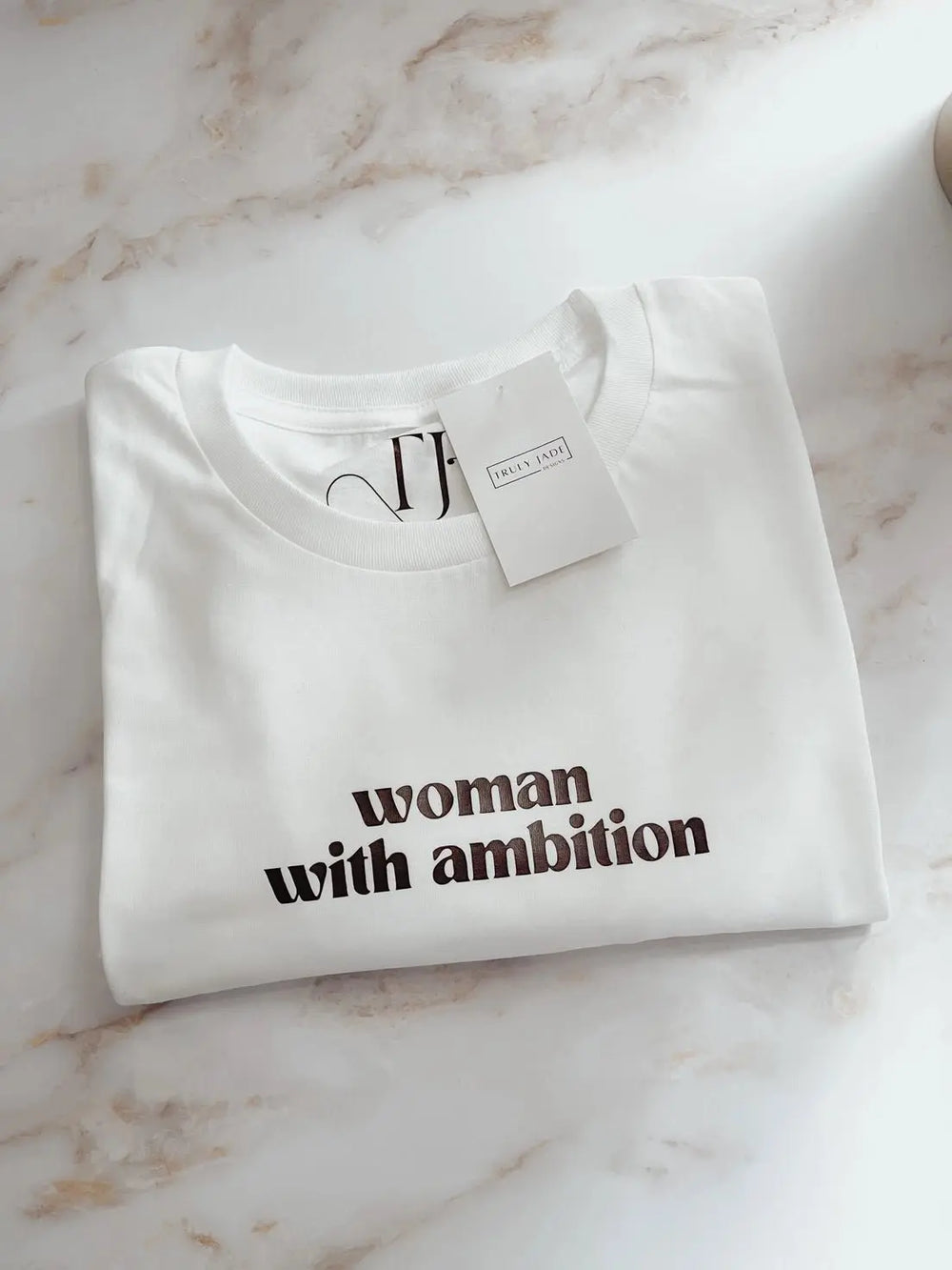 Woman with Ambition T - shirt - Fason De Viv