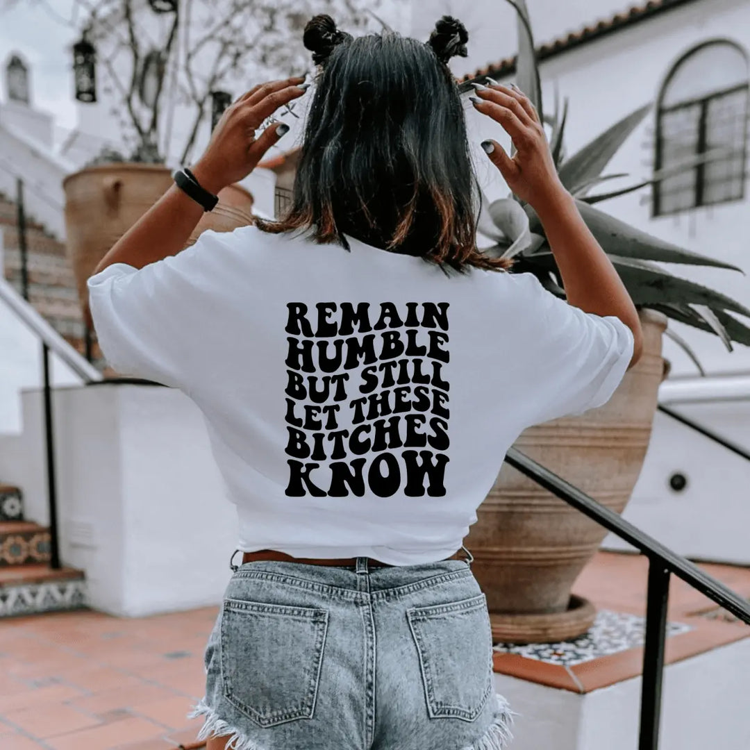 POSH REMAIN HUMBLE T - SHIRT - Fason De Viv