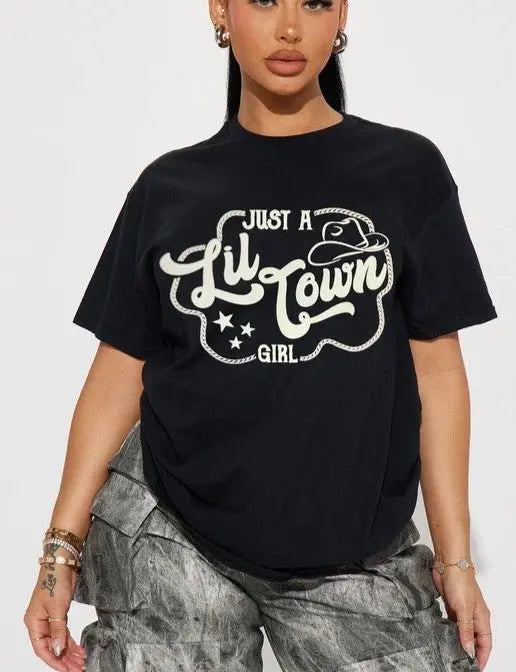Just a lil town girl GRAPHIC FRONT OVERSIZE T - shirt - Fason De Viv